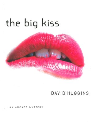 cover image of The Big Kiss